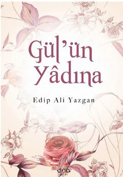 Gül'ün Yadına ürün görseli 1