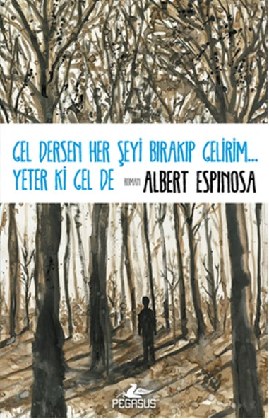 Gel Dersen Her Şeyi Bırakıp Gelirim... Yeter ki Gel de ürün görseli 1