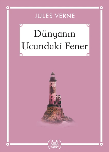 Dünyanın Ucundaki Fener - Gökkuşağı Cep Kitap Dizisi ürün görseli 1