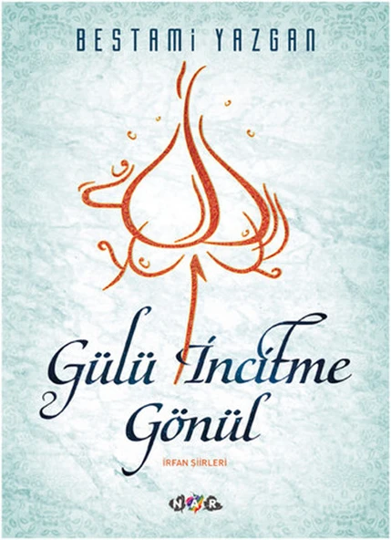 Gülü İncitme Gönül ürün görseli 1