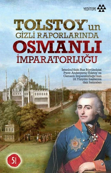 Tolstoy’un Gizli Raporlarında Osmanlı İmparatorluğu ürün görseli 1