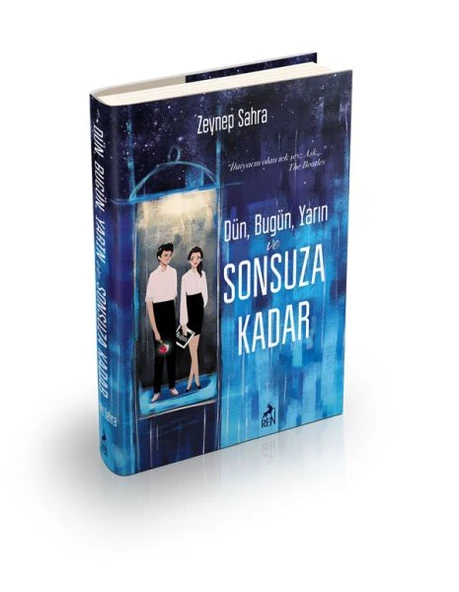 Dün, Bugün, Yarın Ve Sonsuza Kadar - Ciltli ürün görseli 1