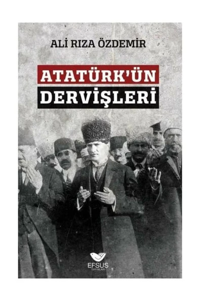 Atatürk'ün Dervişleri ürün görseli 1