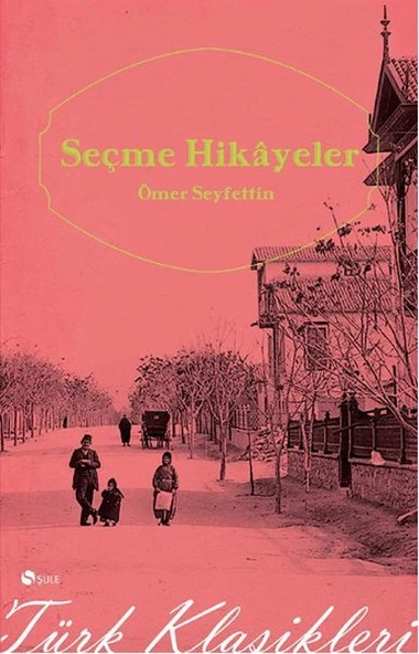Seçme Hikayeler Ömer Seyfettin (Cep Boy) ürün görseli 1