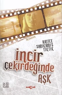 İncir Çekirdeğinde Aşk ürün görseli 1