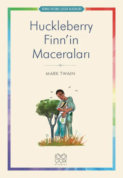 Huckleberry Finn’in Maceraları - Renkli Resimli Çocuk Klasikleri ürün görseli 1
