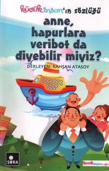 Anne, Hapurlara Veribot da Diyebilir miyiz? ürün görseli 1
