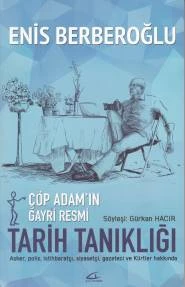Çöp Adamın Gayri Resmi Tarih Tanıklığı ürün görseli 1