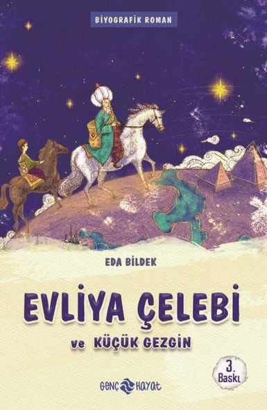 Medeniyet Mimarlarımız 1 - Evliya Çelebi ve Küçük Gezgin ürün görseli 1