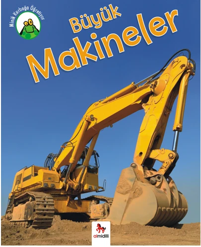 Minik Kurbağa Öğretiyor - Büyük Makineler ürün görseli 1