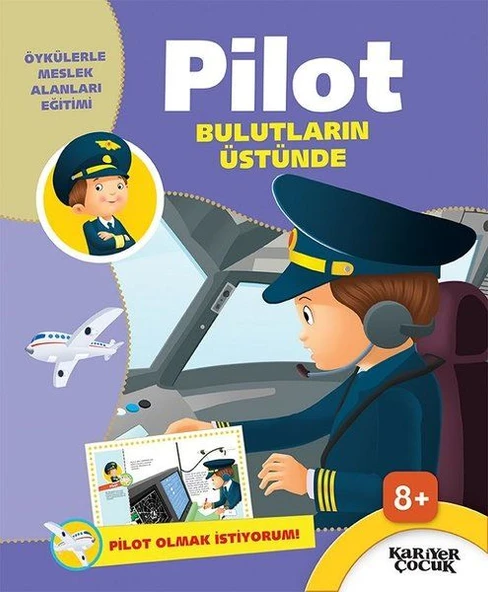 Pilot Bulutların Üstünde - Pilot Olmak İstiyorum! ürün görseli 1