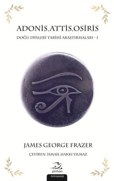 Adonis Attis Osiris Doğu Dinleri Tarihi Araştırmaları 1 ürün görseli 1