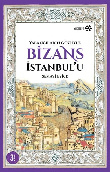 Yabancıların Gözüyle Bizans İstanbul'u ürün görseli 1
