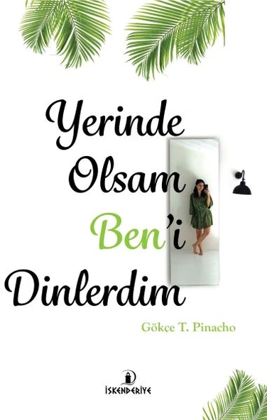Yerinde Olsam Ben’i Dinlerdim ürün görseli 1