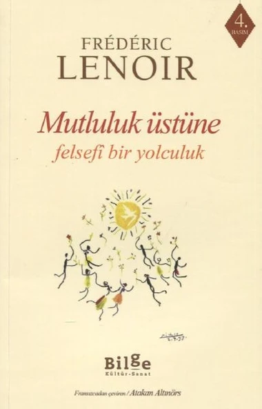 Mutluluk Üstüne Felsefi Bir Yolculuk ürün görseli 1