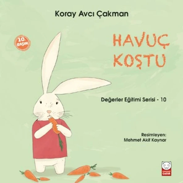 Değerler Eğitimi Serisi 10 - Havuç Koştu ürün görseli 1
