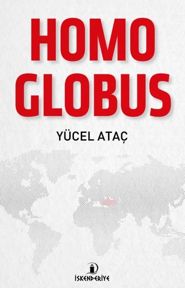 Homo Globus - Doğu-Batı ve Küresel İnsan ürün görseli 1
