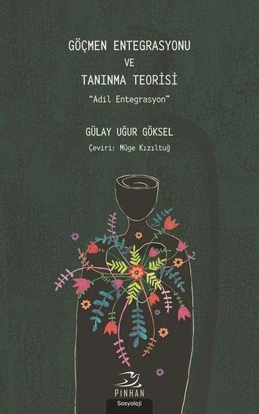 Göçmen Entegrasyonu ve Tanınma Teorisi ürün görseli 1