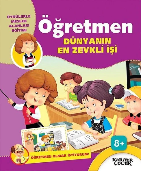 Öğretmen Dünyanın En Zevkli İşi - Öğretmen Olmak İstiyorum! ürün görseli 1
