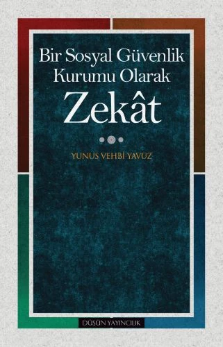 Bir Sosyal Güvenlik Kurumu Olarak Zekat ürün görseli 1