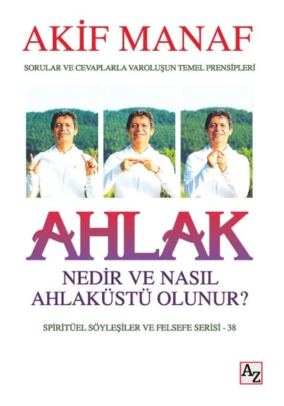 Ahlak Nedir ve Nasıl Ahlaküstü Olunur? ürün görseli 1