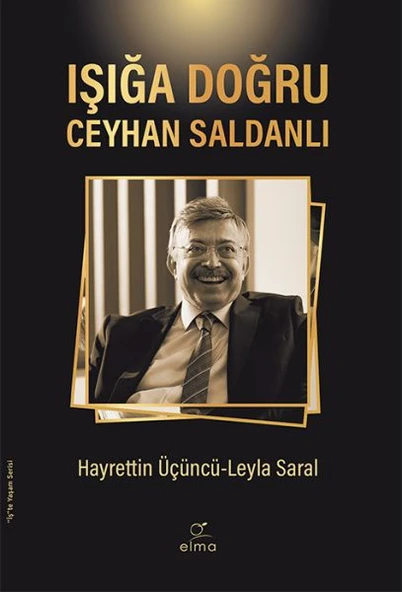 Işığa Doğru - Ceyhan Saldanlı ürün görseli 1