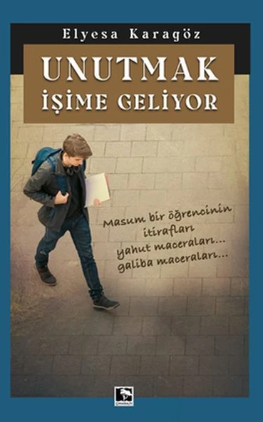 Unutmak İşime Geliyor ürün görseli 1