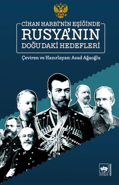 Cihan Harbinin Eşiğinde Rusyanın Doğudaki Hedefleri ürün görseli 1