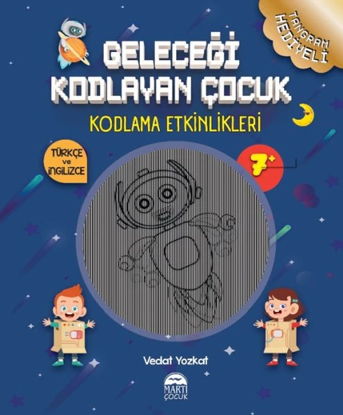 Geleceği Kodlayan Çocuk - Kodlama Etkinlikeri 7 Yaş ürün görseli 1