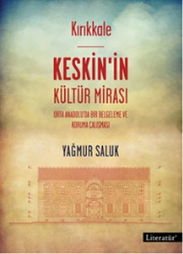 Kırıkkale Keskin'in Kültür Mirası ürün görseli 1