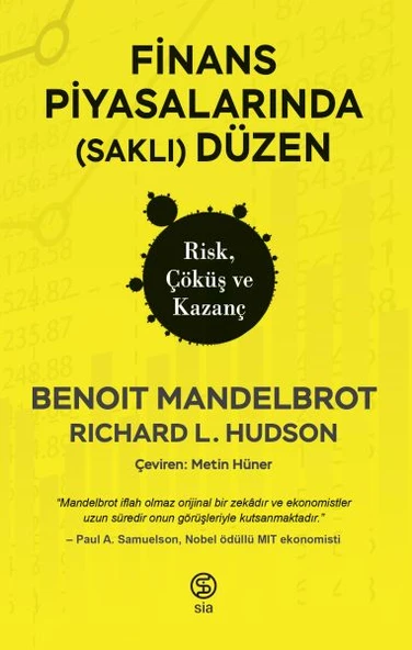 Finans Piyasalarında (Saklı) Düzen Risk, Çöküş ve Kazanç ürün görseli 1