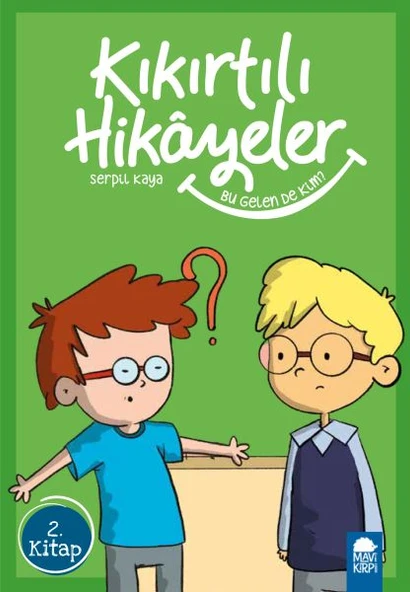 Bu Gelen De Kim - Kıkırtılı Hikayeler - 3. Sınıf ürün görseli 1