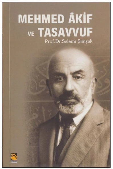 Mehmed Akif ve Tasavvuf ürün görseli 1