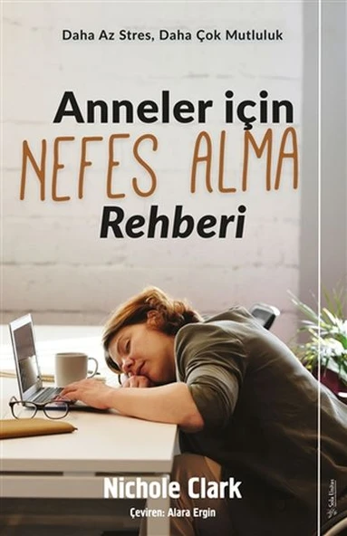 Anneler İçin Nefes Alma Rehberi - Daha Az Stres, Daha Çok Mutluluk ürün görseli 1