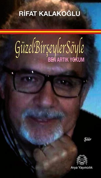 Güzel Bir Şeyler Söyle - Ben Artık Yokum ürün görseli 1