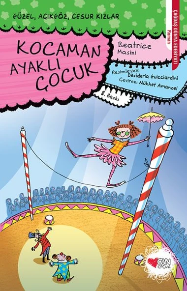 Güzel, Açıkgöz, Cesur Kızlar 02 - Kocaman Ayaklı Çocuk ürün görseli 1