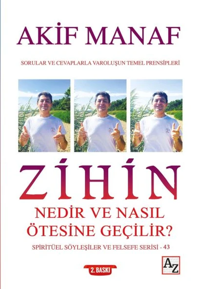 Zihin Nedir ve Nasıl Ötesine Geçilir? - Spiritüel Söyleşiler ve Felsefe Serisi 43 ürün görseli 1