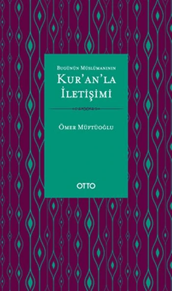 Bugünün Müslümanının Kur'an'la İletişimi ürün görseli 1