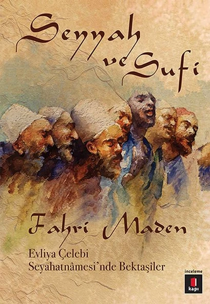 Seyyah ve Sufi ürün görseli 1