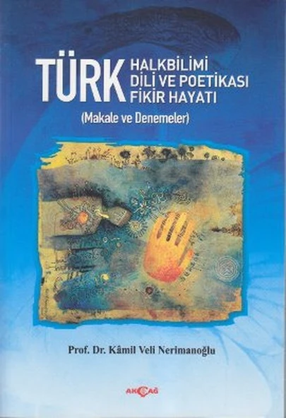 Türk Halkbilimi - Türk Dili ve Potikası - Türk Fikir Hayatı ürün görseli 1