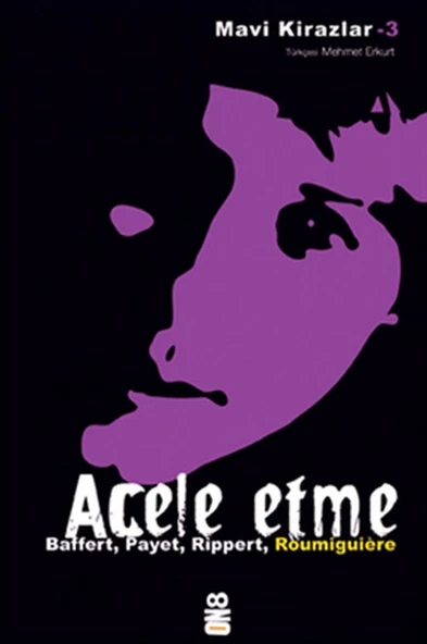Mavi Kirazlar - Acele Etme ürün görseli 1