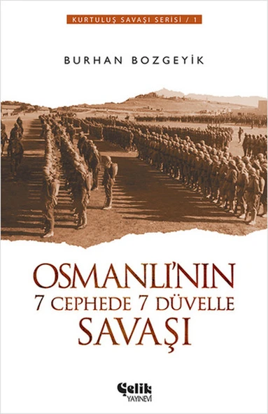 Osmanlı'nın 7 Cephede 7 Düvelle Savaşı ürün görseli 1