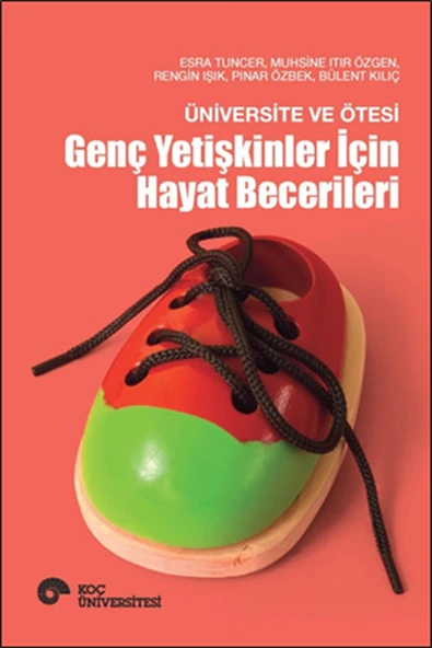 Üniversite ve Ötesi - Genç Yetişkinler İçin Hayat Becerileri ürün görseli 1