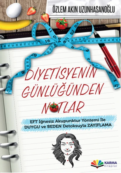 Diyetisyenin Günlüğünden Notlar  EFT İğnesiz Akupuntur Yöntemi ile Duygu ve Beden Detoksuyla Zay ürün görseli 1