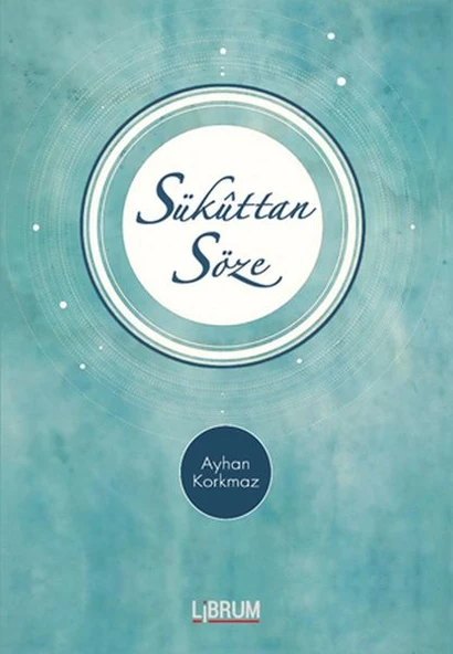 Sükuttan Söze (Ciltli) ürün görseli 1