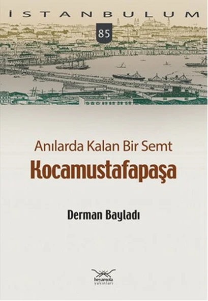 Anılarda Kalan Bir Semt ürün görseli 1