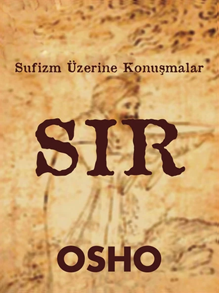 Sır  Sufizm Üzerine Konuşmalar ürün görseli 1