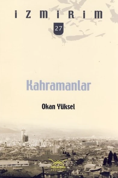 Kahramanlar / İzmirim - 27 ürün görseli 1