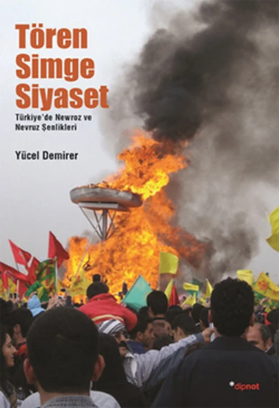 Tören Simge Siyaset  Türkiye'de Mewroz ve Nevruz Kutlamaları ürün görseli 1