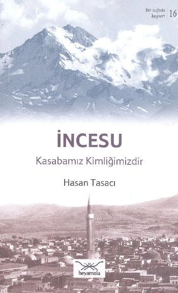İncesu - Kasabamız Kimliğimizdir ürün görseli 1